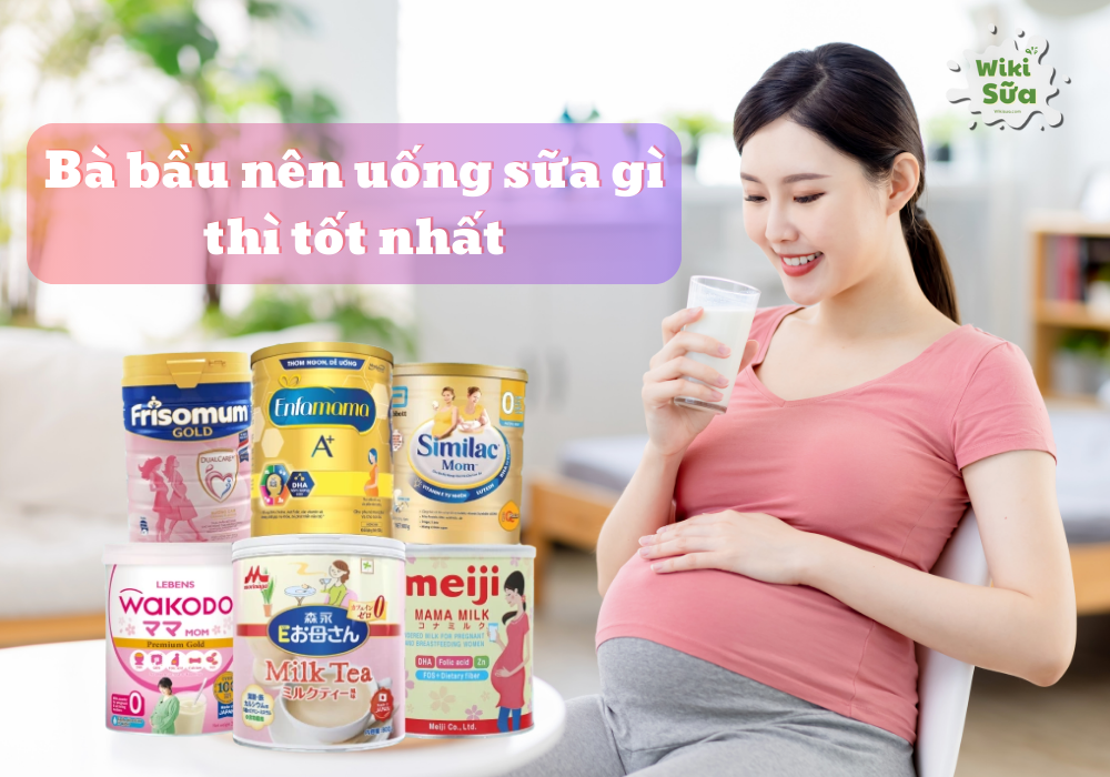 Bà bầu nên uống sữa gì thì tốt thumbnail