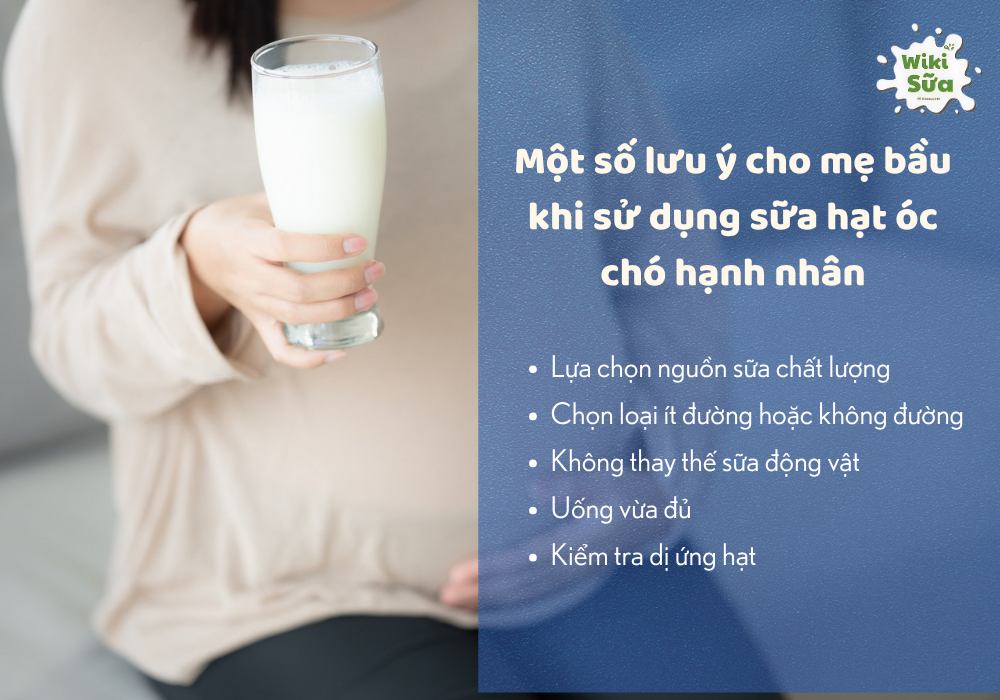 Những lưu ý cho mẹ bầu khi sử dụng sữa óc chó hạnh nhân