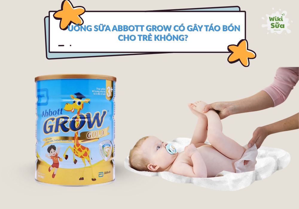 Sữa Abbott Grow có bị táo bón không
