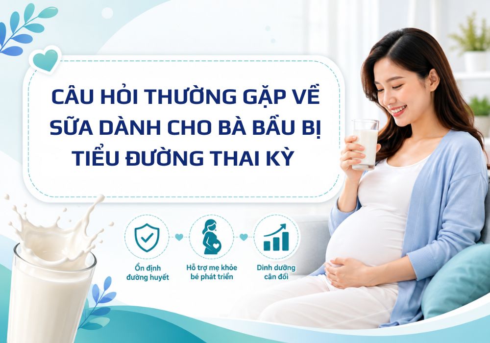 Câu hỏi thường gặp về sữa dành cho bà bầu bị tiểu đường thai kỳ 