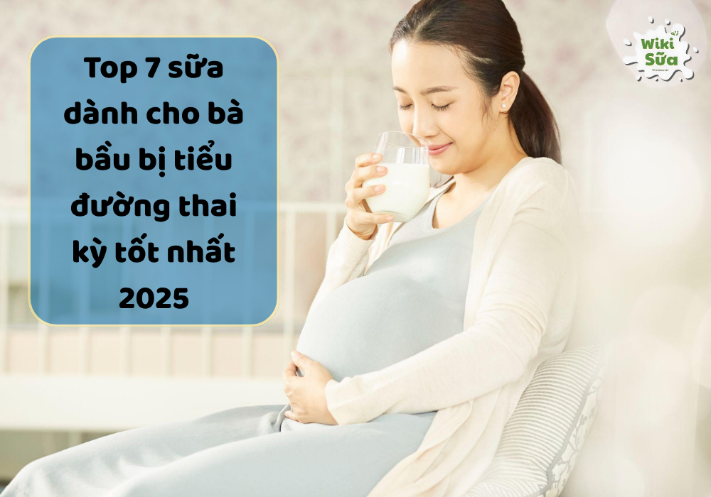 Sữa dành cho bà bầu bị tiểu đường thai kỳ