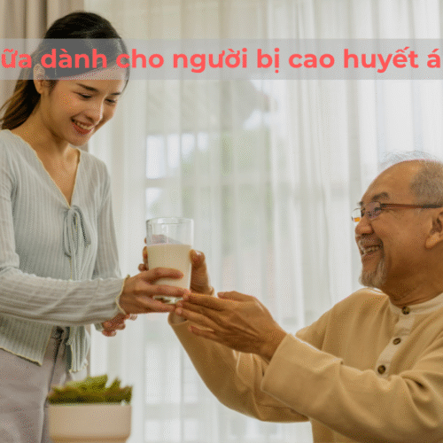 Sữa dành cho người bị cao huyết áp, bí quyết giúp ổn định huyết áp và bảo vệ tim mạch