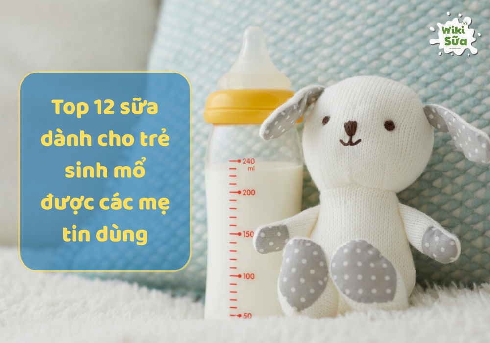sữa dành cho trẻ sinh mổ