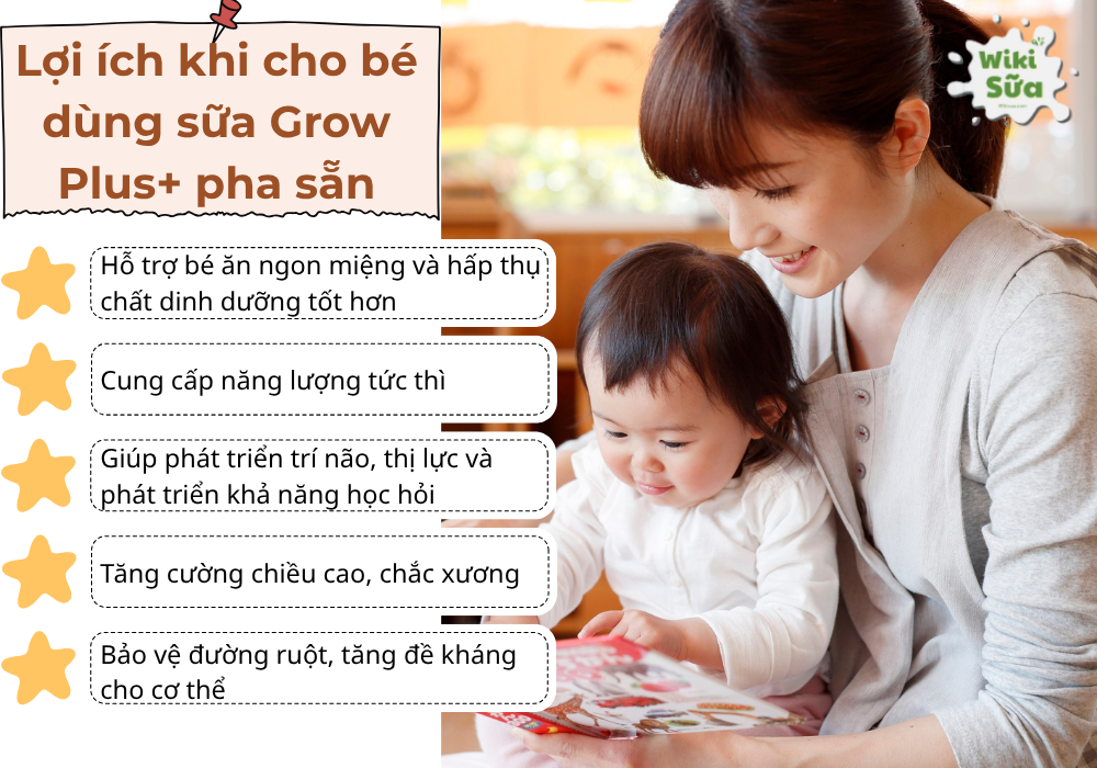 Lợi ích khi cho bé dùng sữa Grow Plus pha sẵn 
