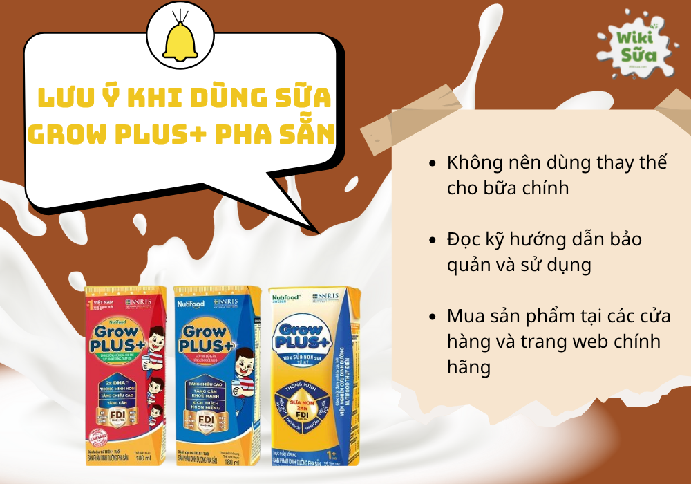 Lưu ý khi dùng sữa Grow Plus+ pha sẵn 