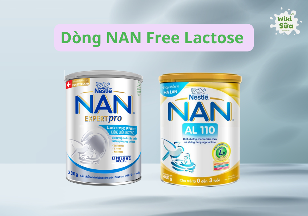 Dòng sữa chuyên biệt của NAN free lactose 