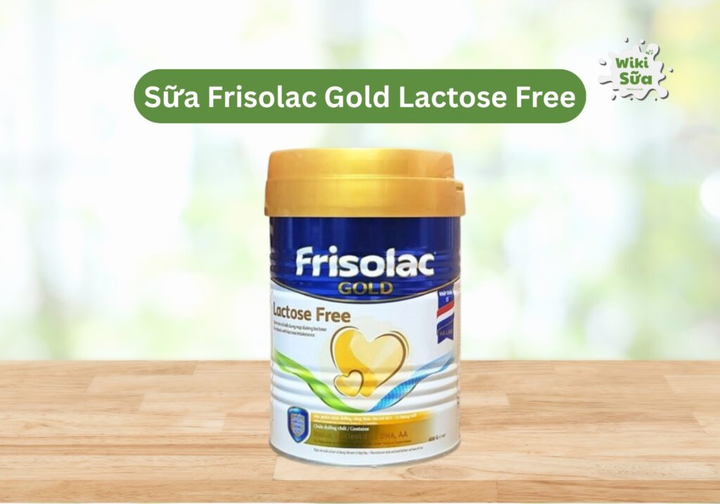Sữa Frisolac Gold Lactose Free