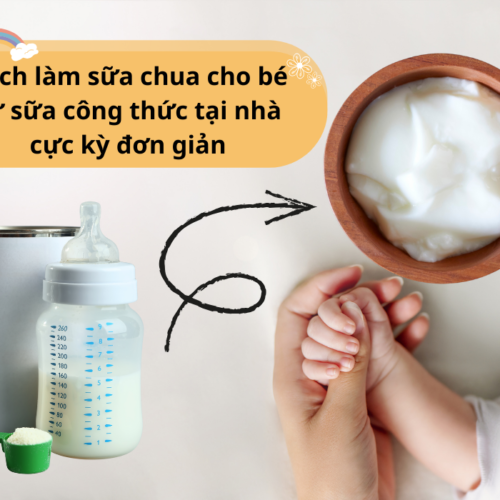 Cách làm sữa chua cho bé từ sữa công thức tại nhà cực kỳ đơn giản mẹ nên thử