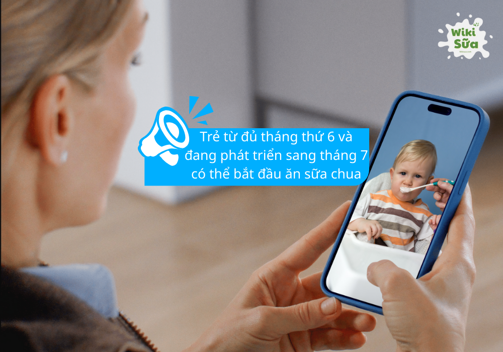 Trẻ 6 tháng có thể ăn sữa chua 