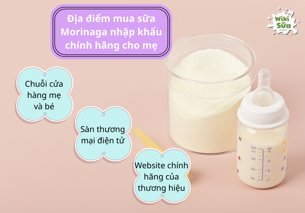 Địa điểm mua sữa Morinaga chính hãng, an toàn cho mẹ
