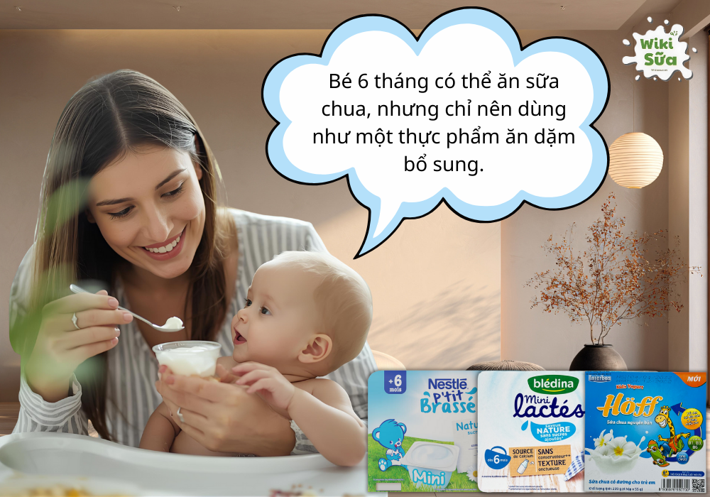 Bé 6 tháng có thể ăn được sữa chua