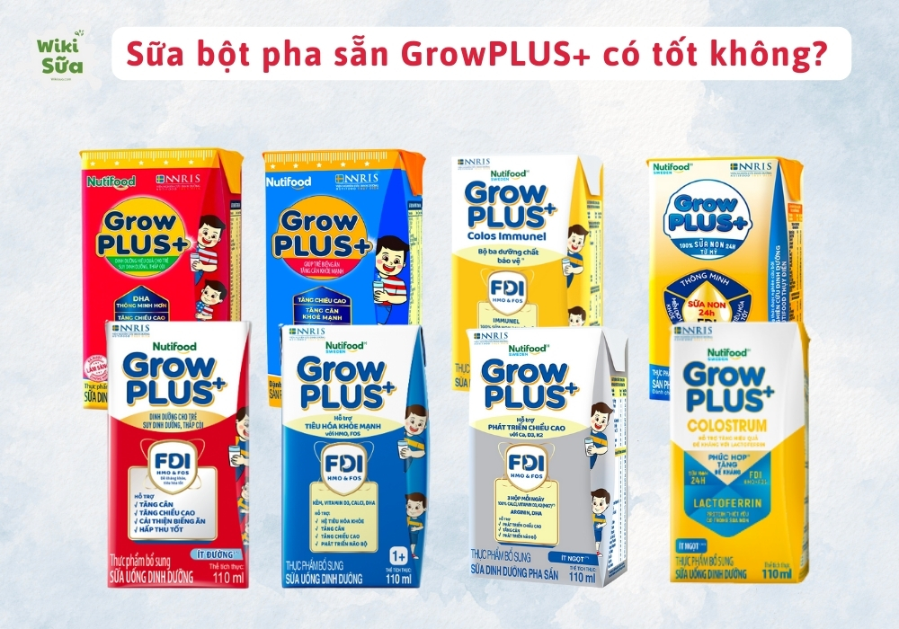 Sữa pha sẵn GrowPLUS+ có tốt không? Review và so sánh chi tiết