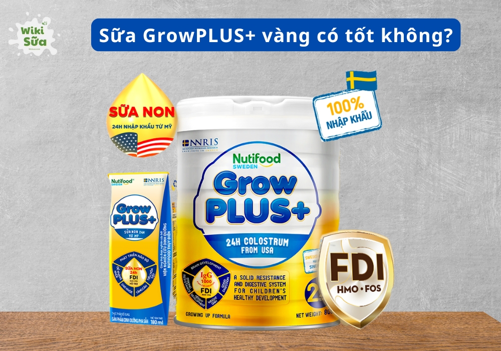 Sữa Grow Plus vàng có tốt không? Review chi tiết giá bao nhiêu?