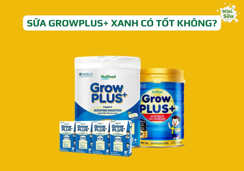 Review sữa GrowPLUS+ Xanh