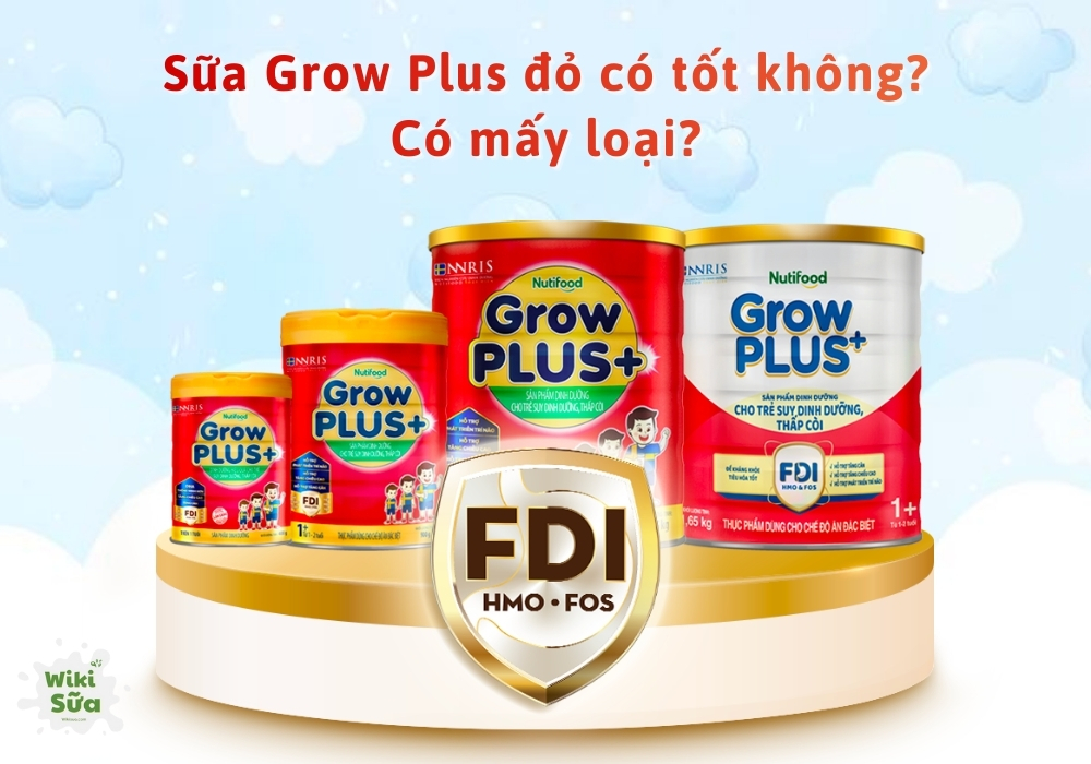 Review sữa Grow Plus đỏ có tốt không? Có mấy loại? Giá bao nhiêu?