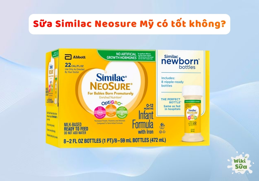 Sữa Similac Neosure Mỹ có tốt không?