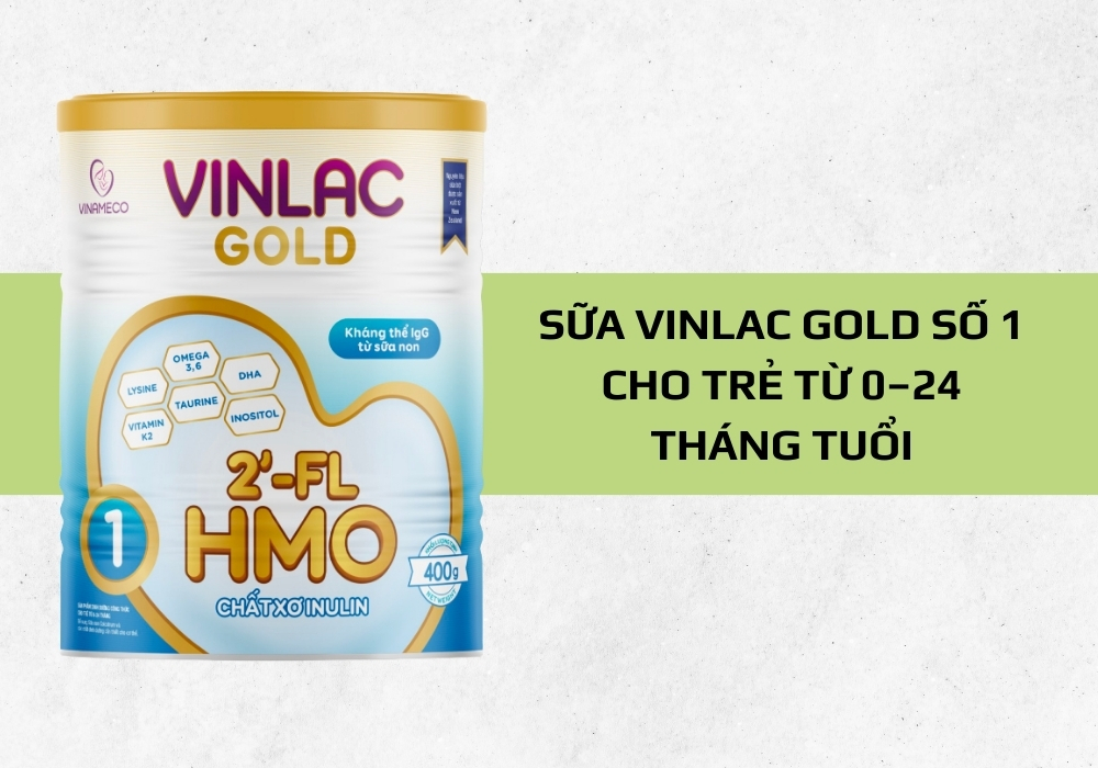 Sữa Vinlac số 1 dành cho trẻ dưới 3 tuổi