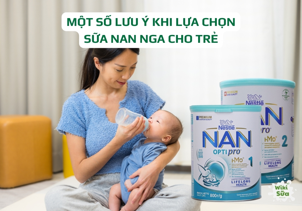 Một số lưu ý khi cho trẻ uống sữa NAN Nga