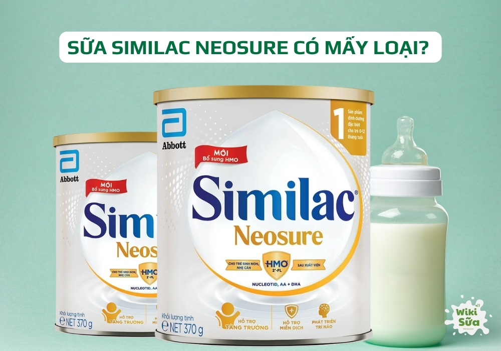 Sữa Similac NeoSure có mấy loại?