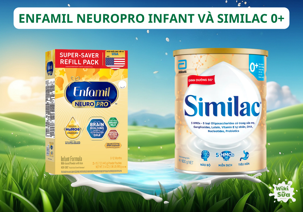 sữa Enfamil và Similac cho bé 0–12 tháng