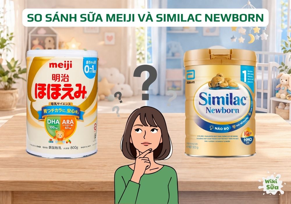so sánh sữa meiji và similac newborn