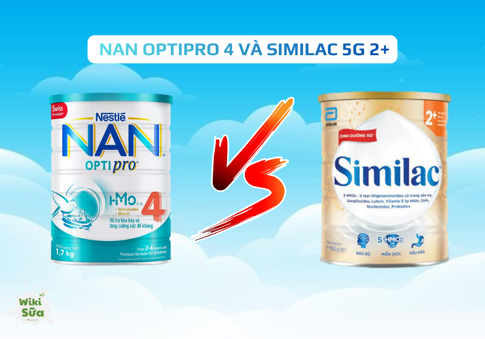 So sánh sữa NAN Optipro số 4 và Similac 5G 2+ cho trẻ từ 2 tuổi trở lên