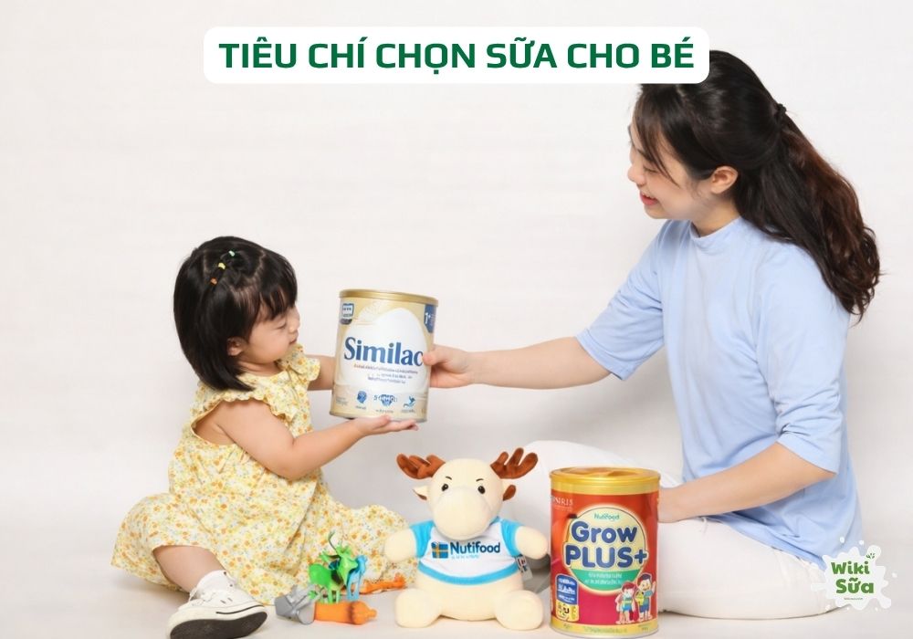 tiêu chí chọn sữa cho bé giúp bé phát triển toàn diện