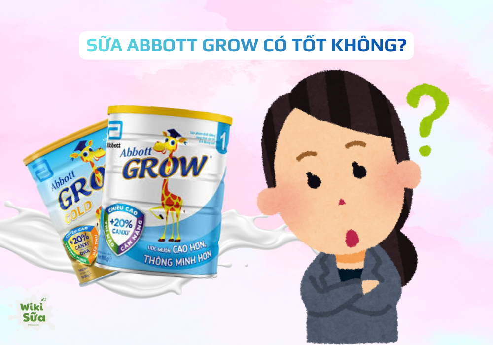 sữa Abbott grow có tốt không 