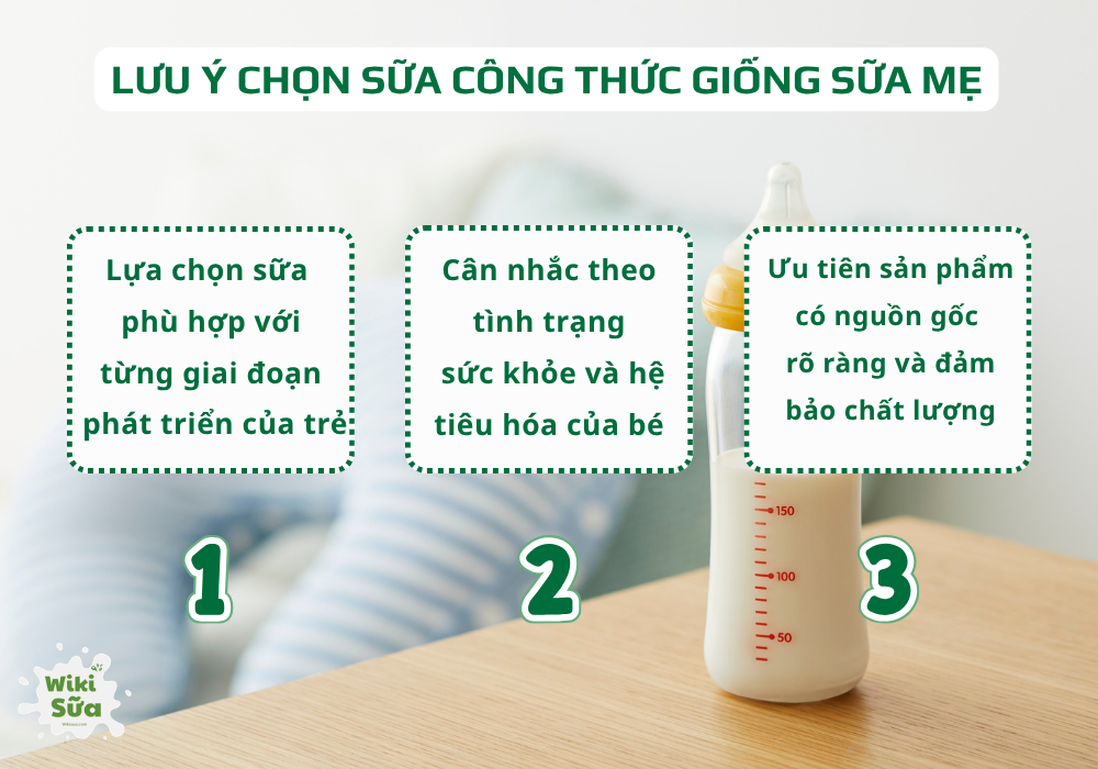 Lưu ý khi chọn sữa công thức giống sữa mẹ 