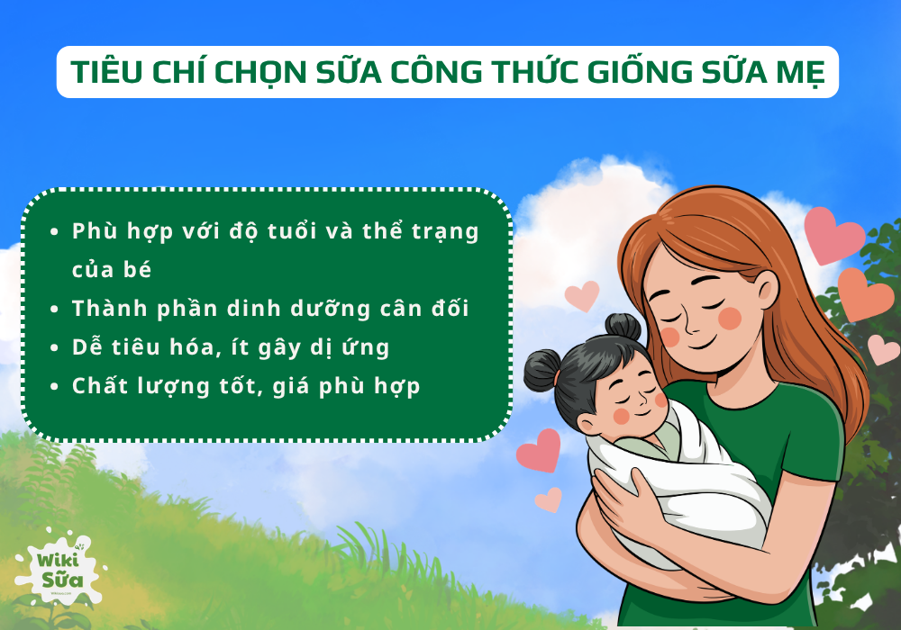 Tiêu chí chọn sữa công thức giống sữa mẹ
