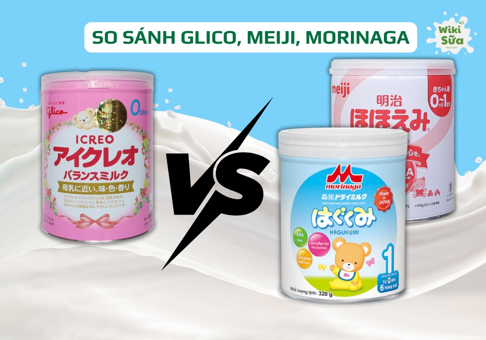 So sánh khả năng tăng cân của sữa Nhật Glico, Meiji và Morinaga