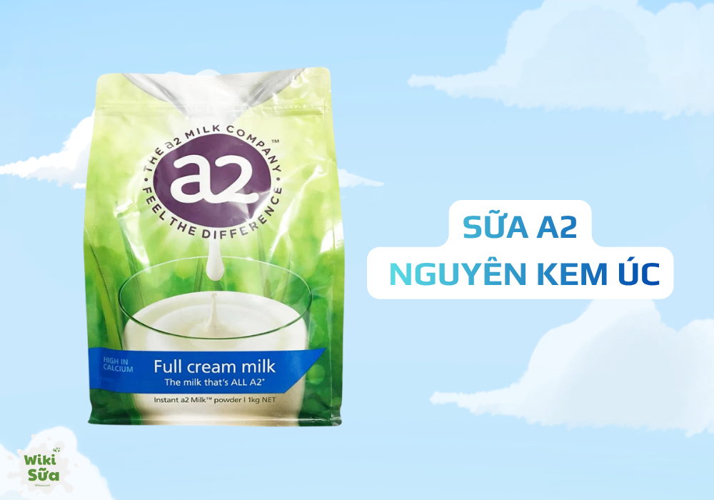 Sữa A2 Nguyên Kem Úc – đạm A2 dễ hấp thu, giàu canxi và vitamin D hỗ trợ xương chắc khỏe 
