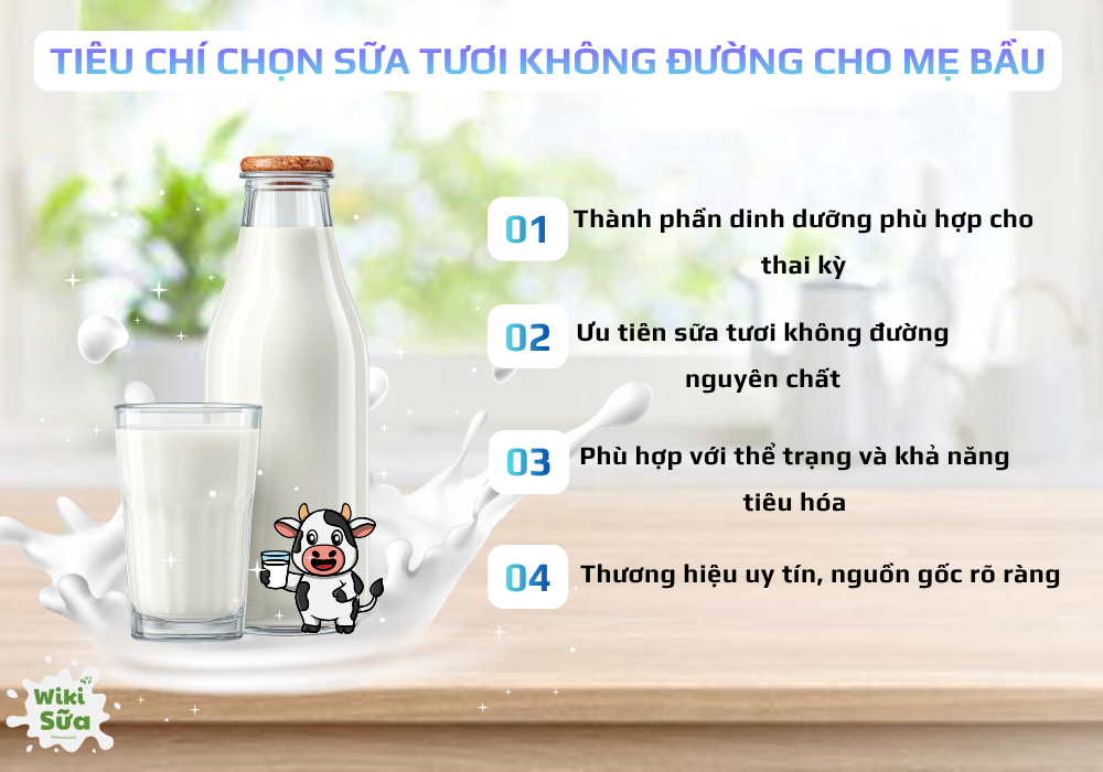 Tiêu chí chọn sữa tươi không đường cho mẹ bầu 