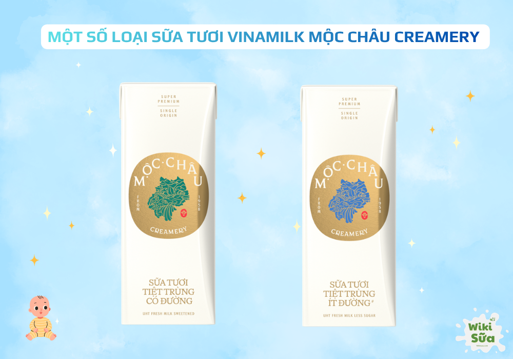 Một số loại sữa tươi Vinamilk Mộc Châu Creamery phù hợp cho trẻ trên 1 tuổi 